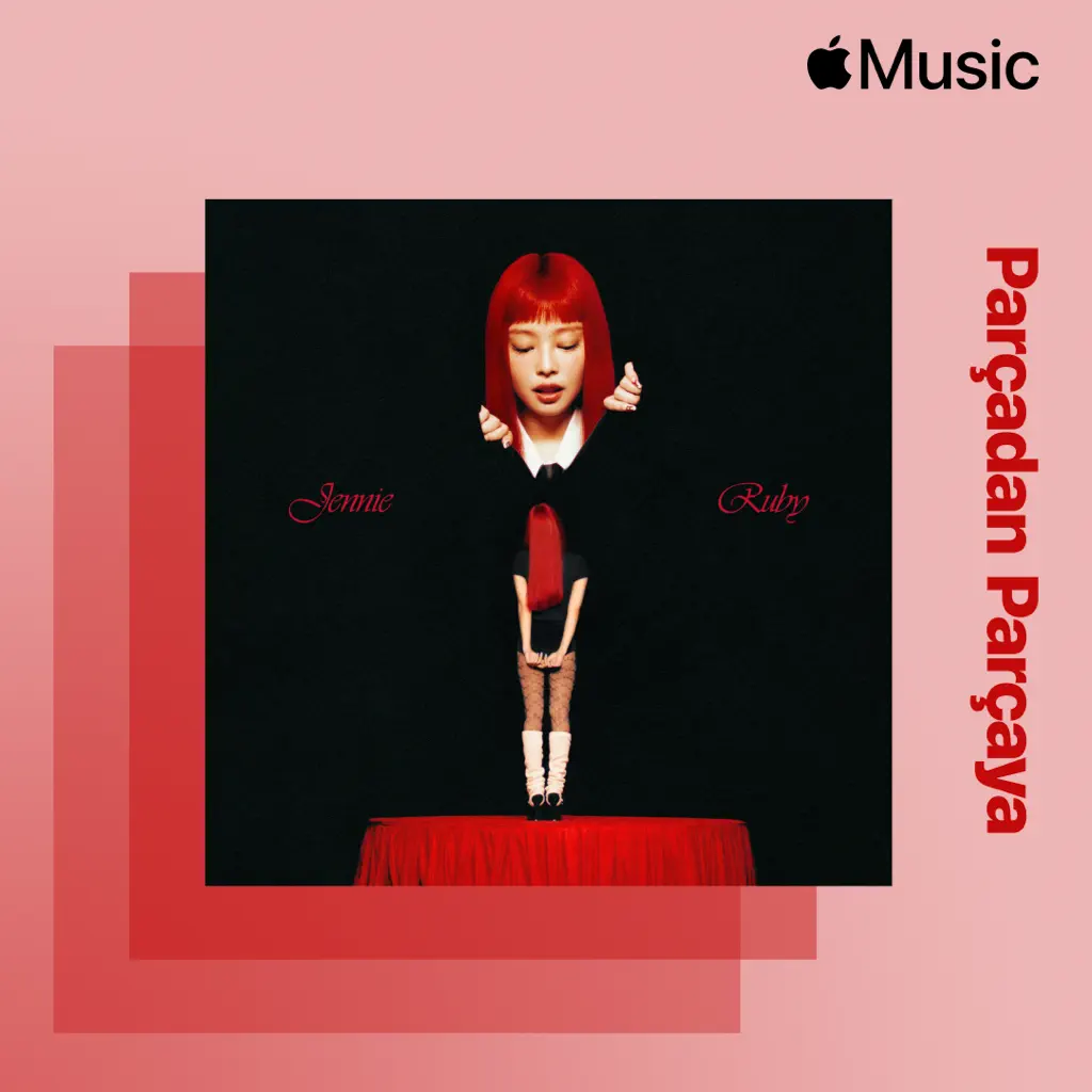 Parçadan Parçaya (İngilizce): JENNIE - Ruby