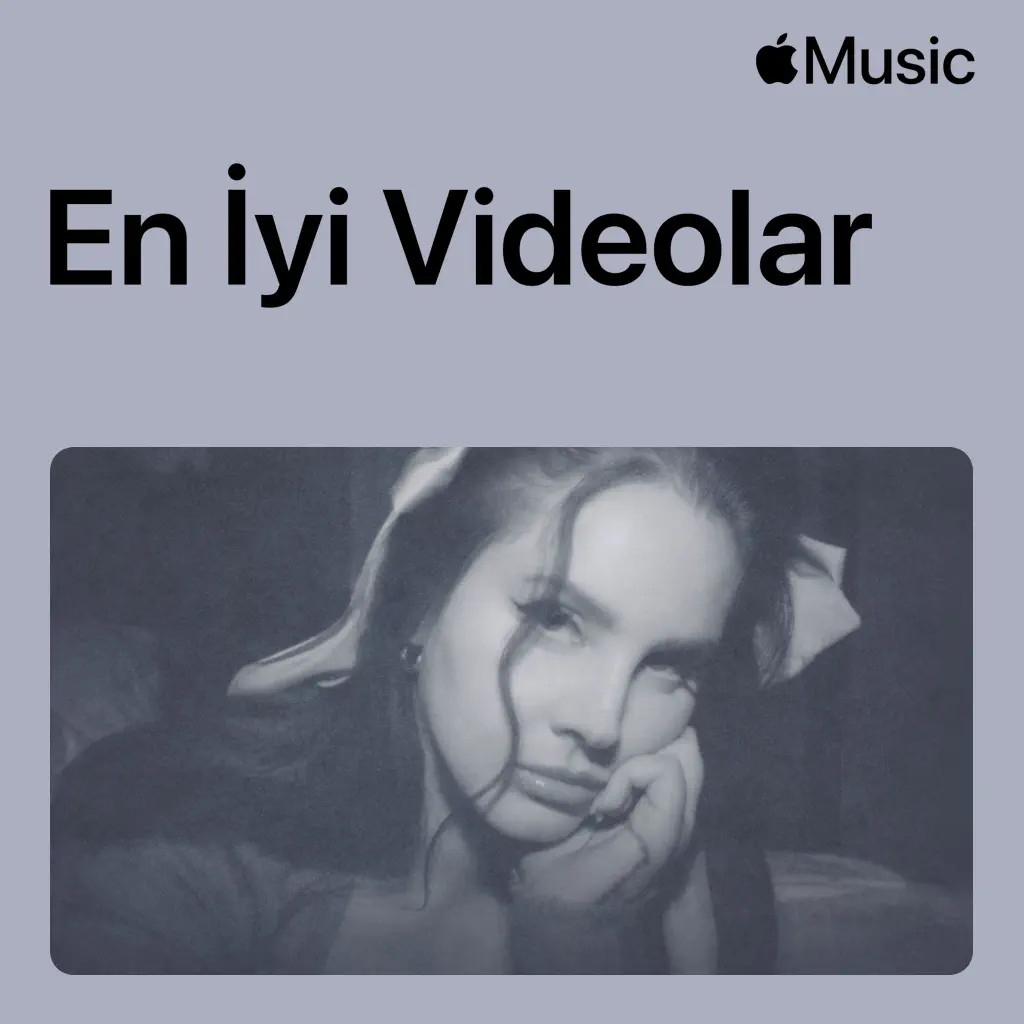 Lana Del Rey: En İyi Videolar