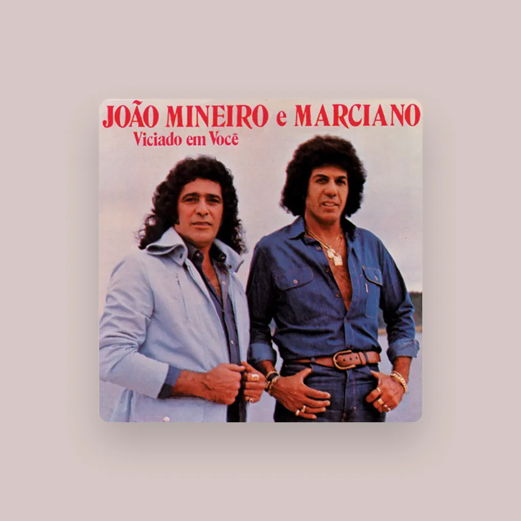 João Mineiro E Marciano