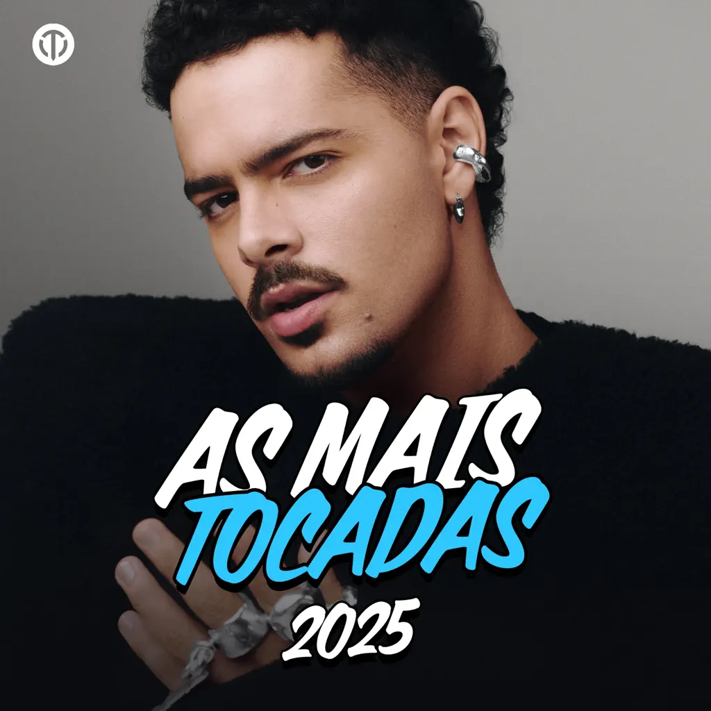 As Mais Tocadas 2025 - Top 50 Hits Brasil / Só As Melhores