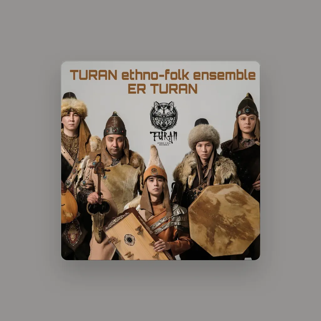 Turan Ethno-Folk Ensemble