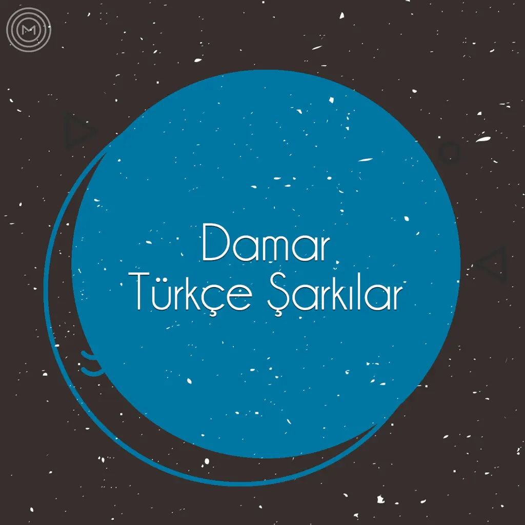 Damar Türkçe Şarkılar