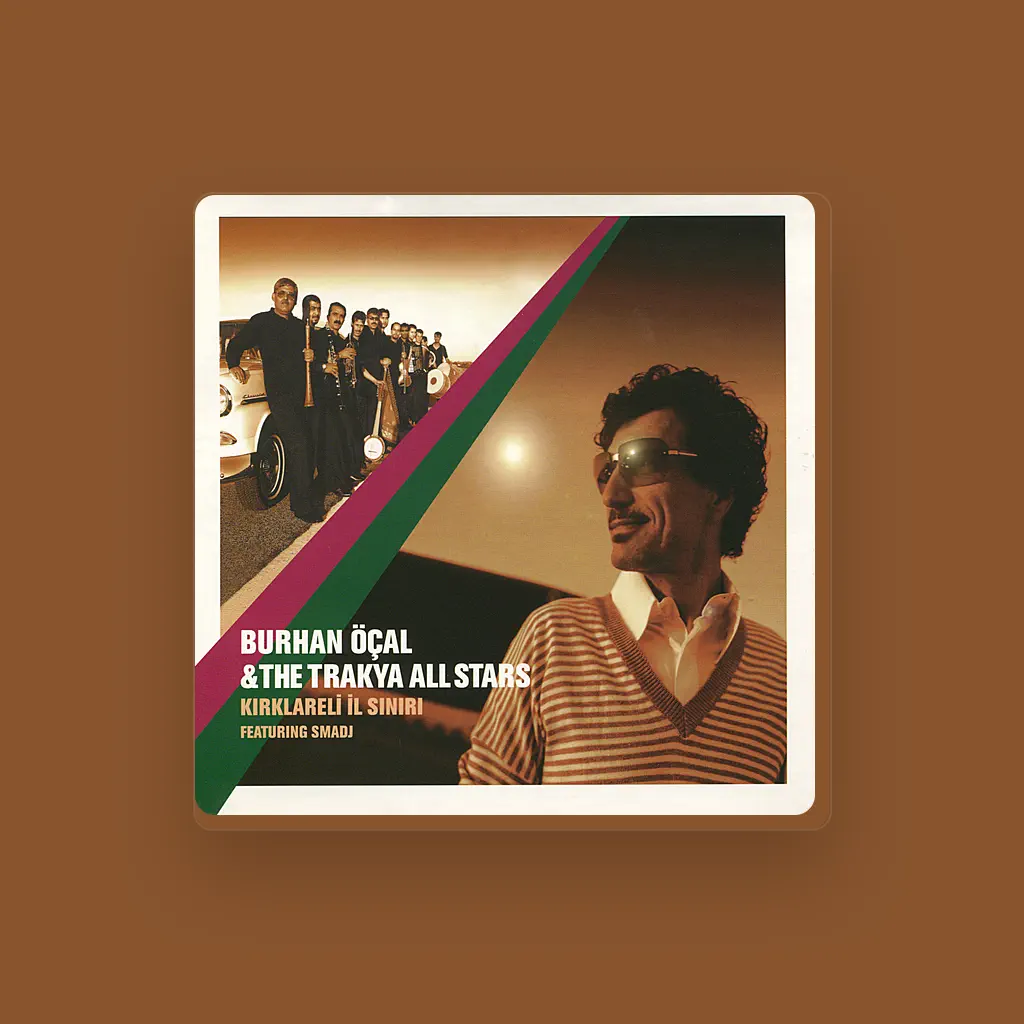 Burhan Ocal & The Trakya All Stars