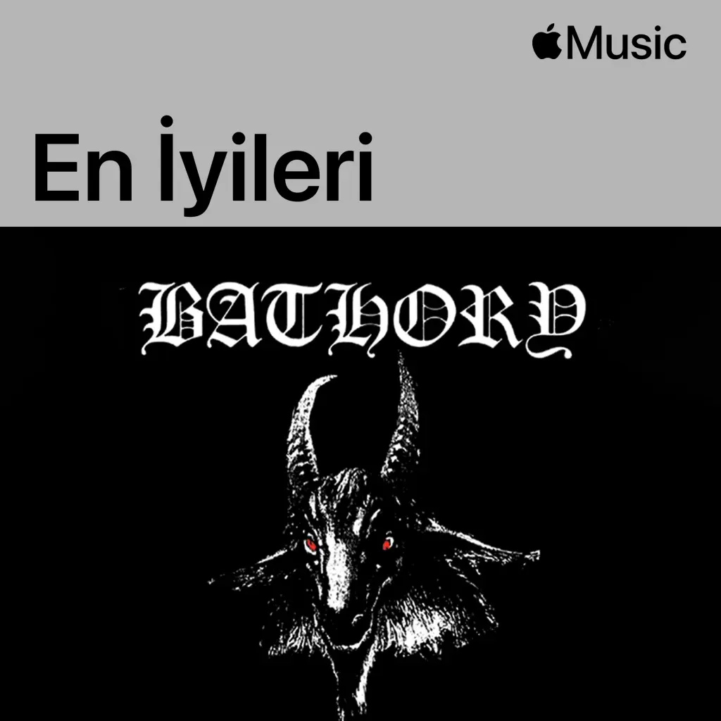 Bathory: En İyileri