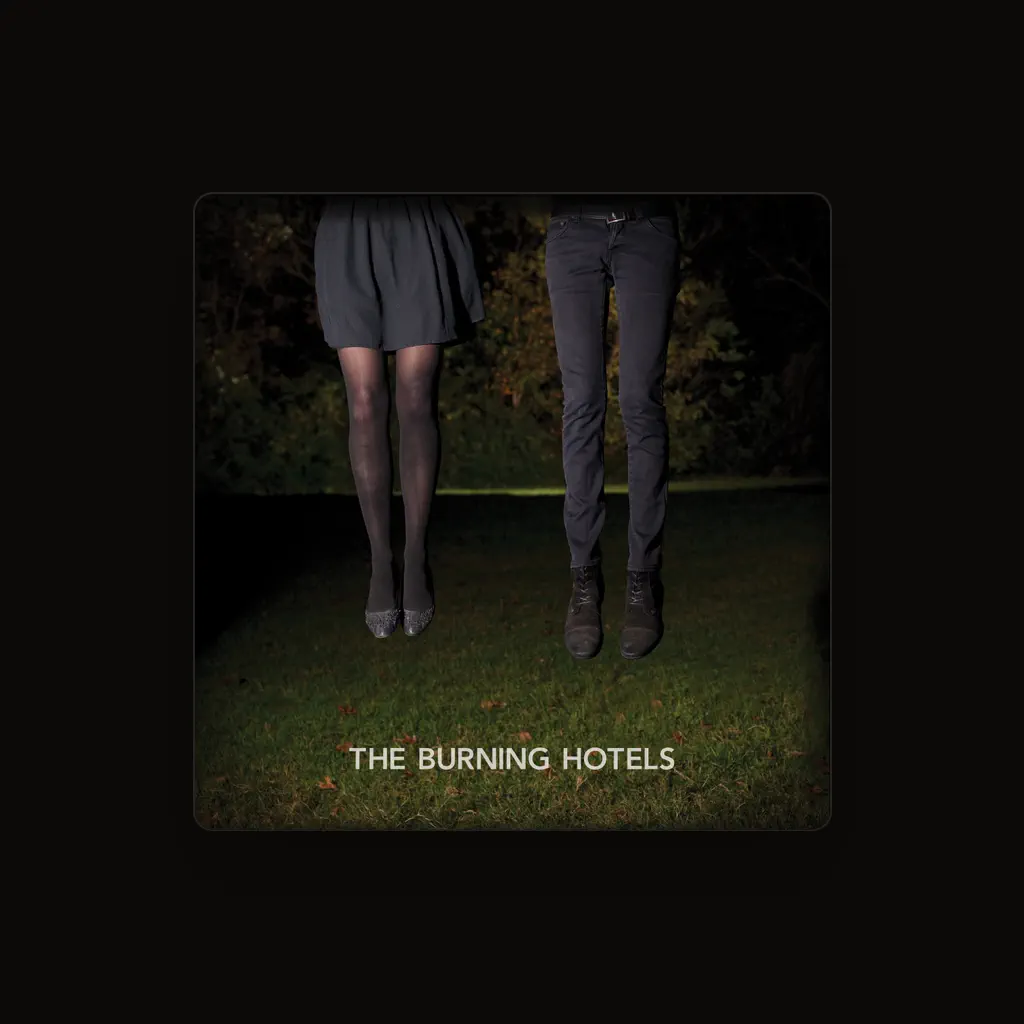 The Burning Hotels