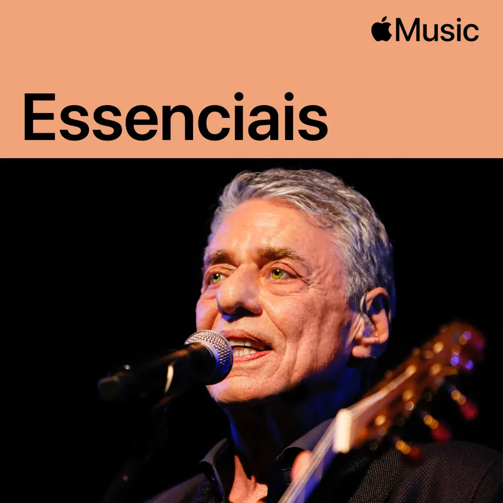 Chico Buarque: essenciais