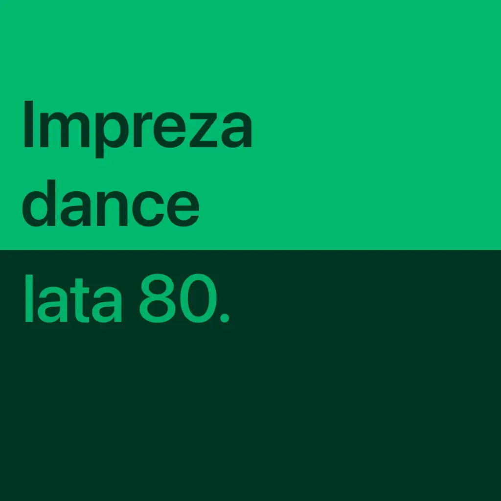 Impreza dance z lat 80. — niezbędnik
