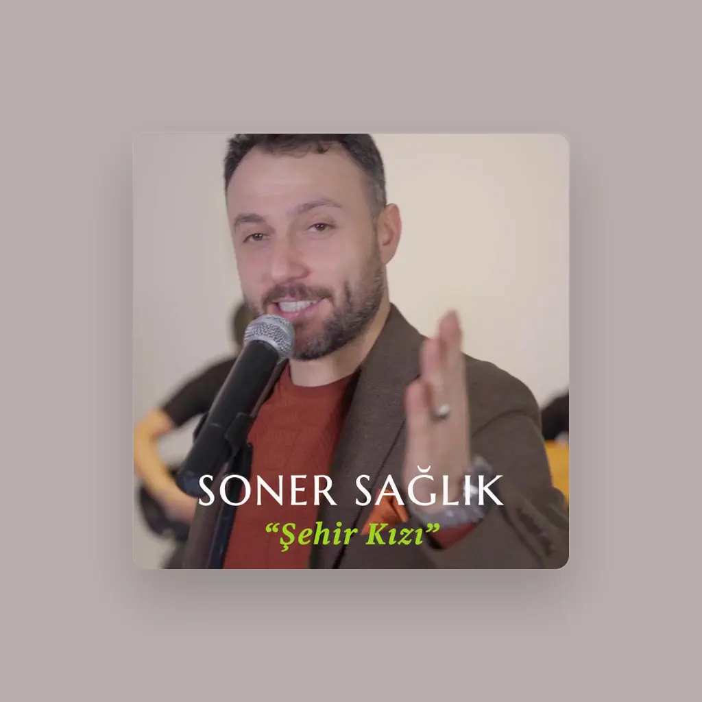 SONER SAĞLIK KEMENÇE