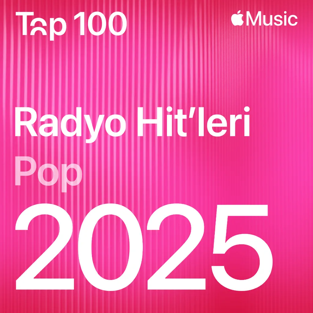 Radyo Hit’leri 2025: Pop