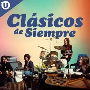 CLÁSICOS DE SIEMPRE