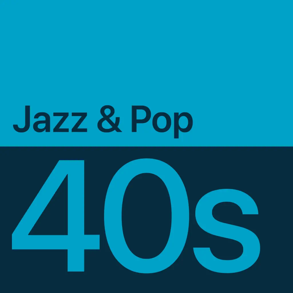 ’40s Jazz & Pop Essentials