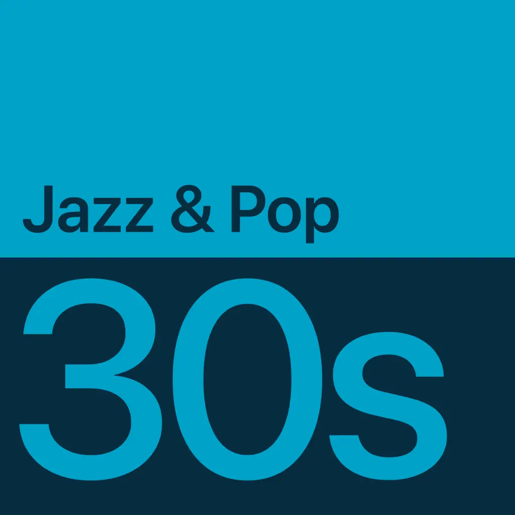 ’30s Jazz & Pop Essentials