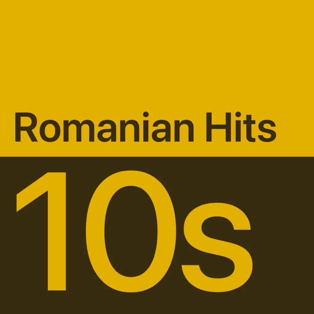 2010s Romanian Hits Essentials