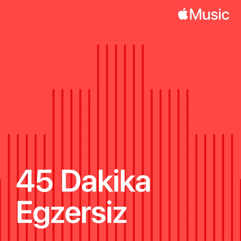 45 Dakika Egzersiz