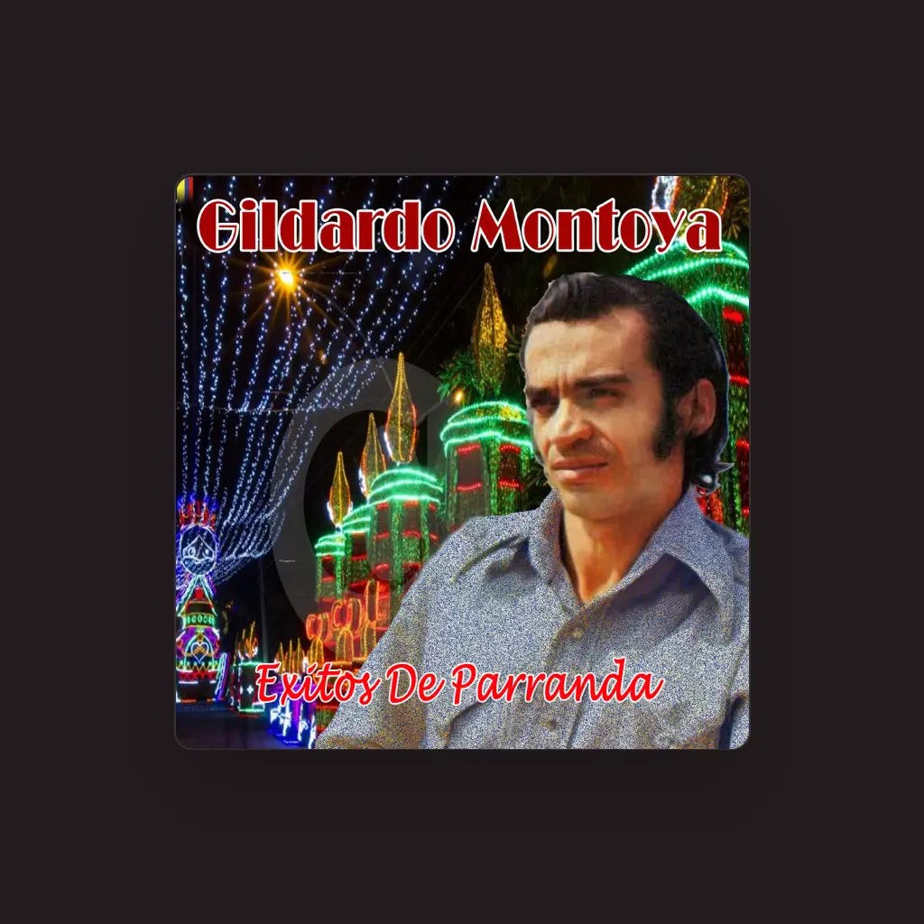 Gildardo Montoya