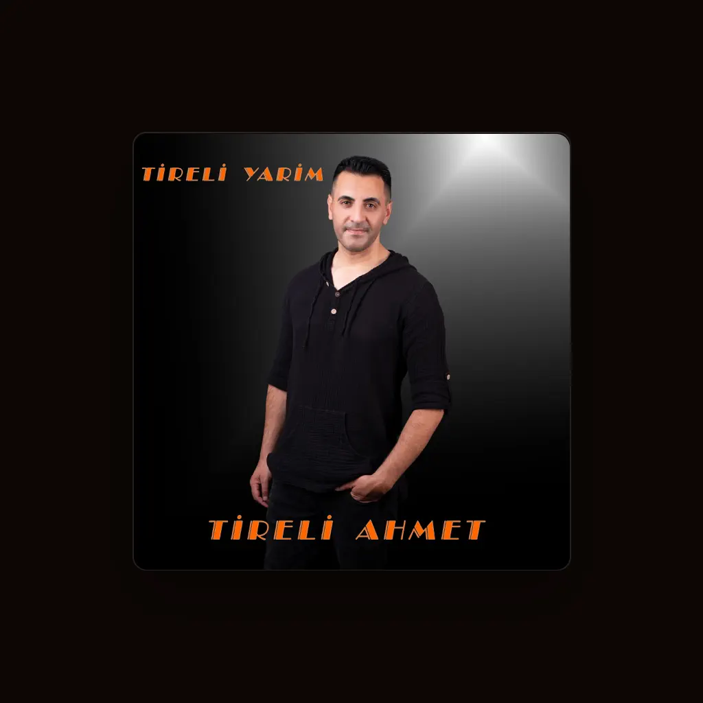 Tireli Ahmet