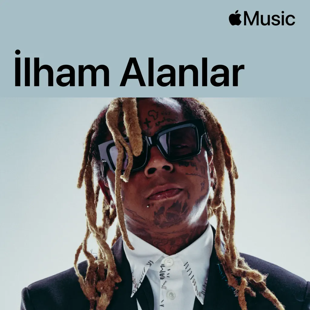 Lil Wayne: İlham Alanlar