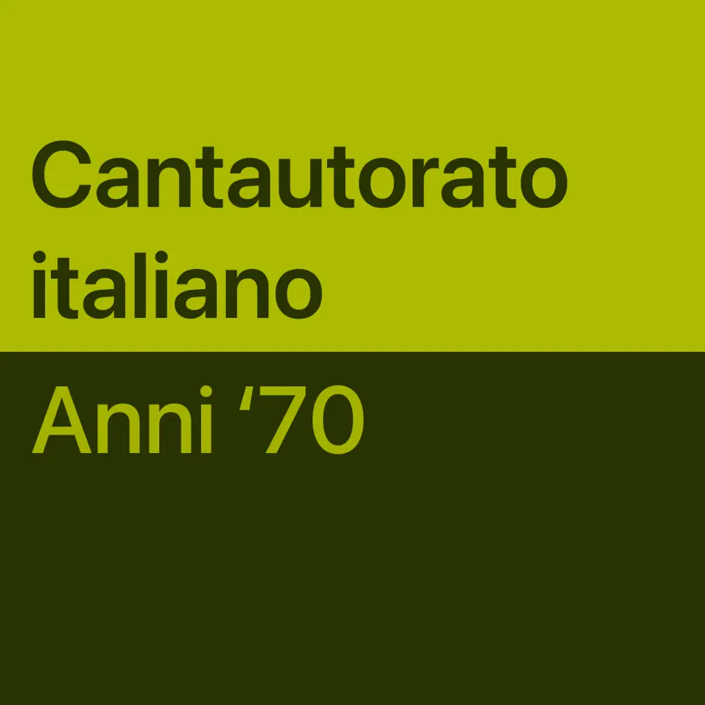 Cantautorato italiano anni ’70: brani essenziali