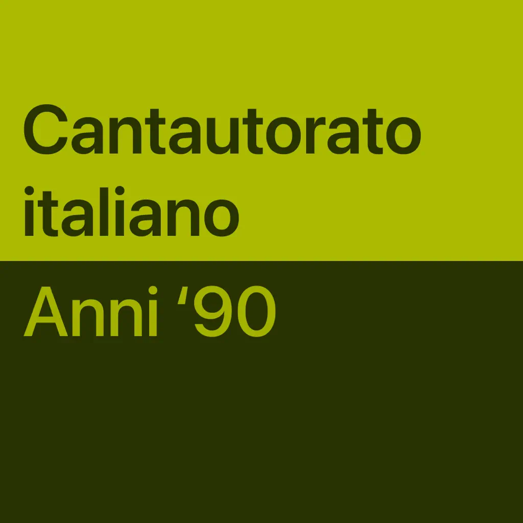 Cantautorato italiano anni ‘90: brani essenziali