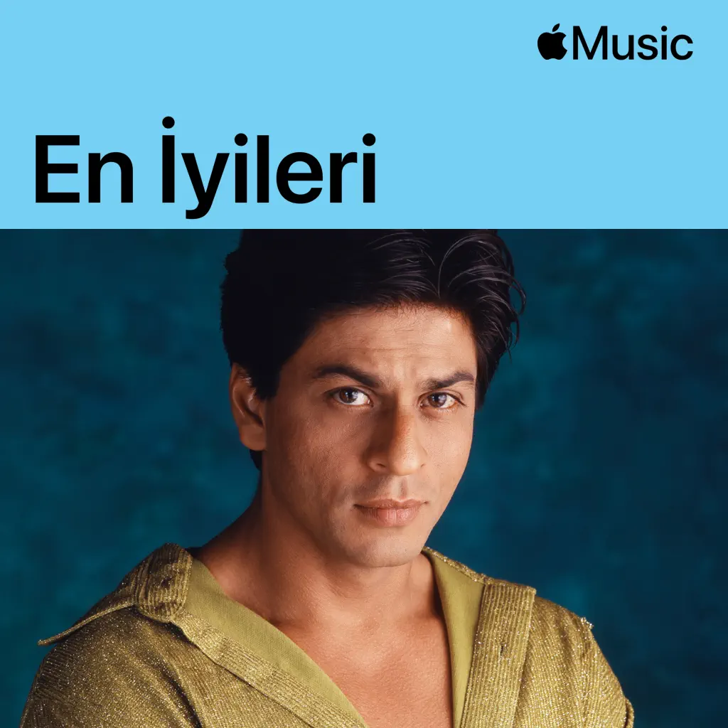 Shah Rukh Khan: En İyileri