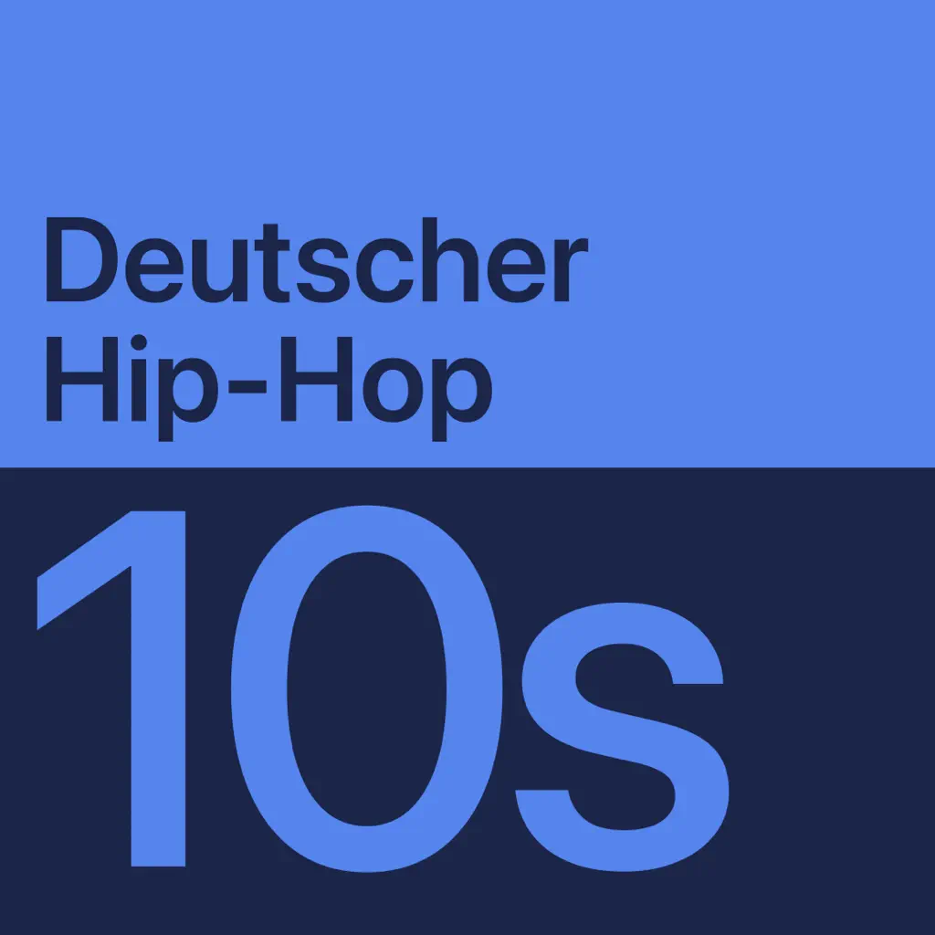 2010s Deutschrap Essentials