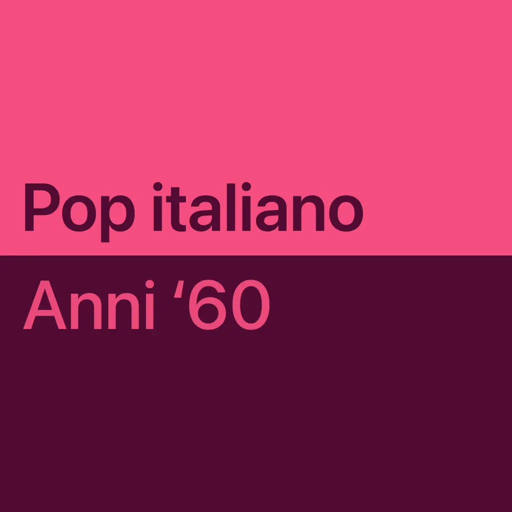 Pop italiano anni ’60: brani essenziali