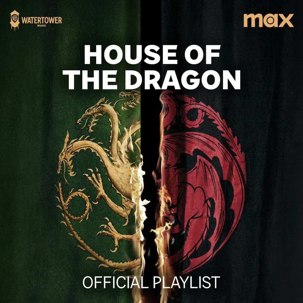 The Official Game of Thrones Playlist: House of the Dragon