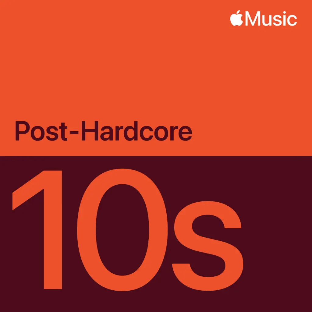 2010s Post-Hardcore Essentials