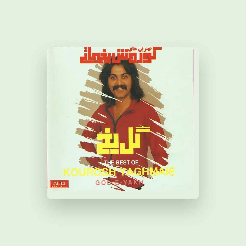 Kourosh Yaghmaei