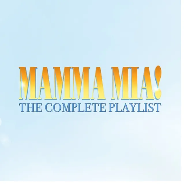 Mamma Mia! - The Complete Playlist