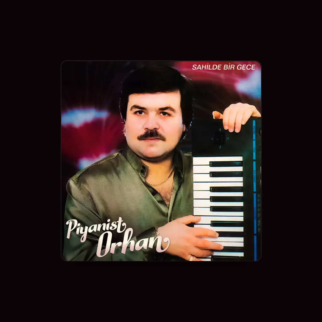 Piyanist Orhan