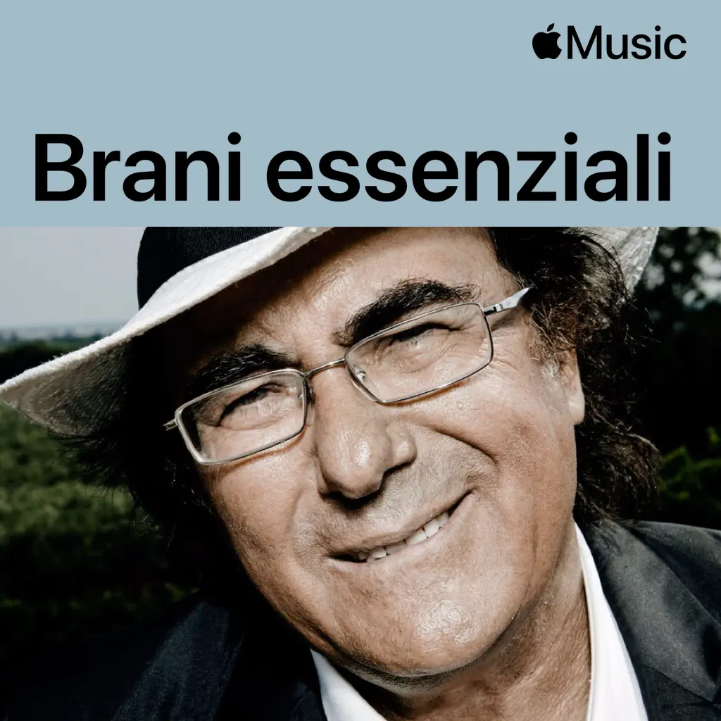 Al Bano Carrisi: brani essenziali