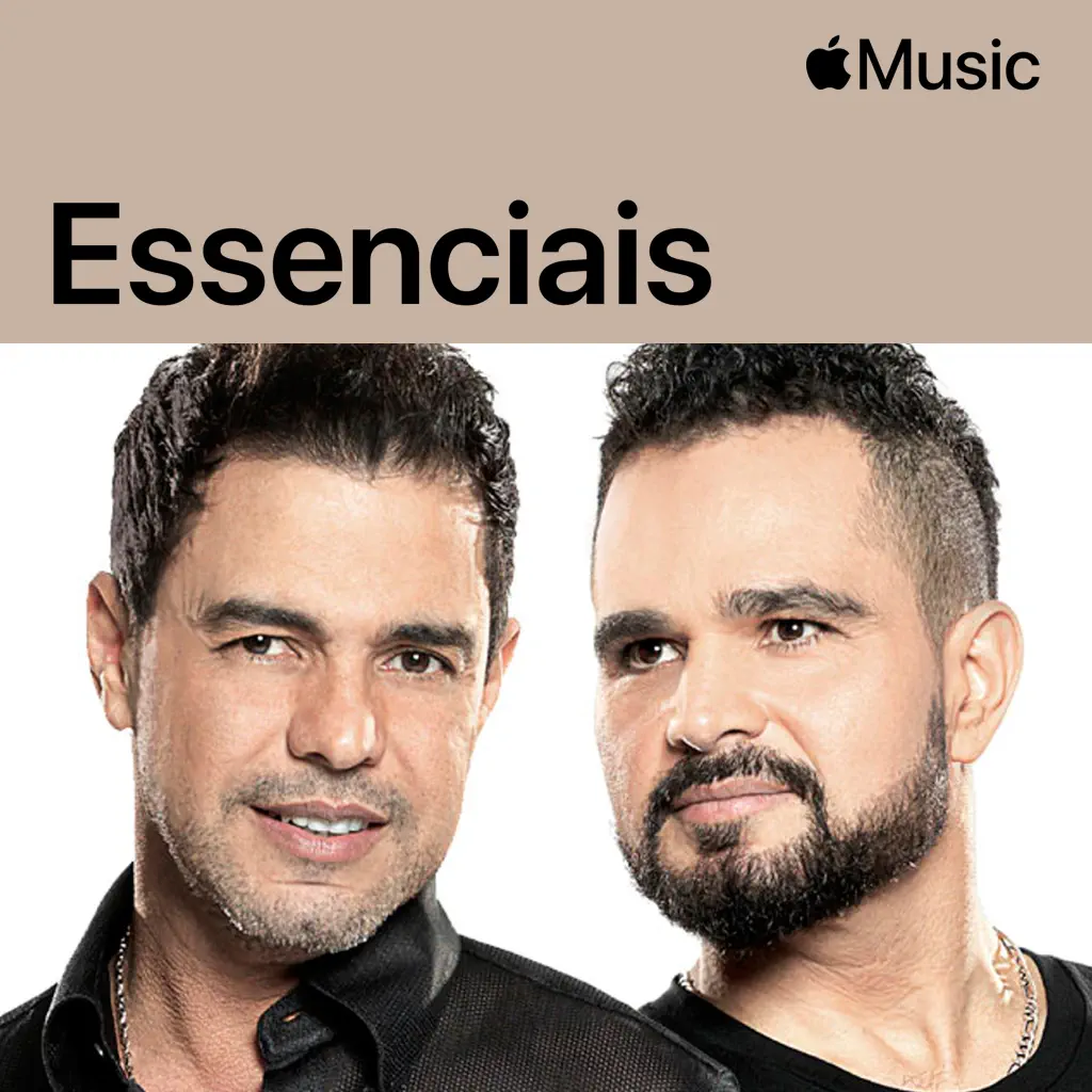 Zezé Di Camargo & Luciano: essenciais