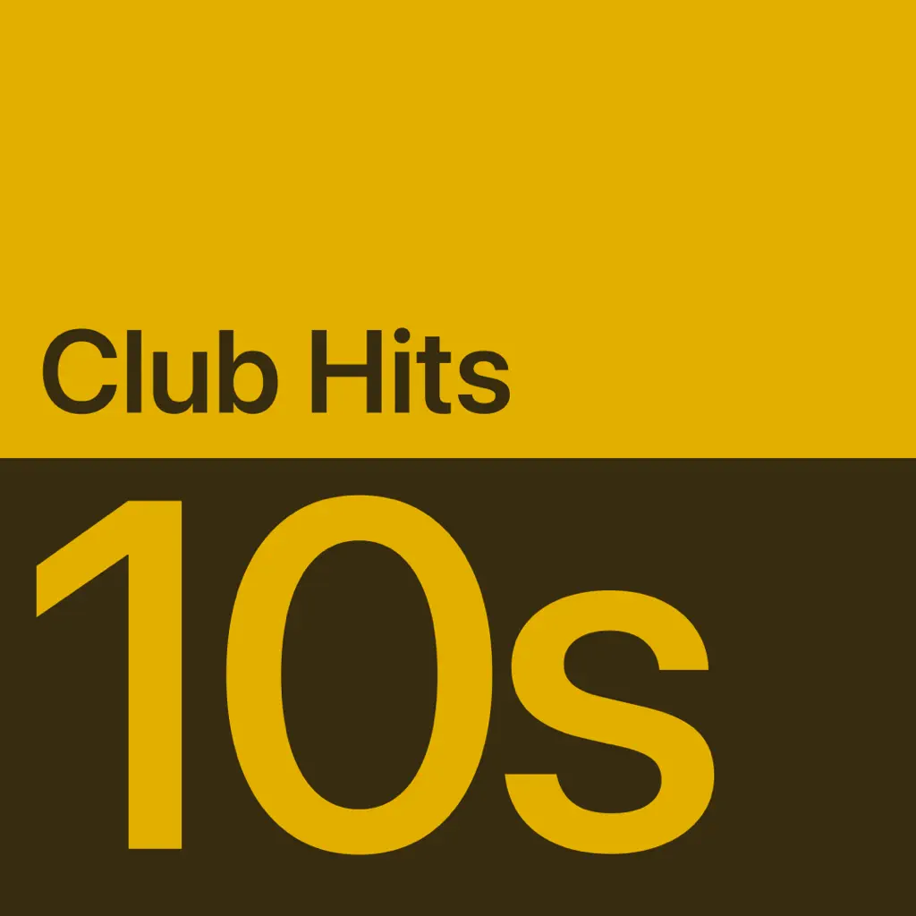 2010s Club Hits Essentials