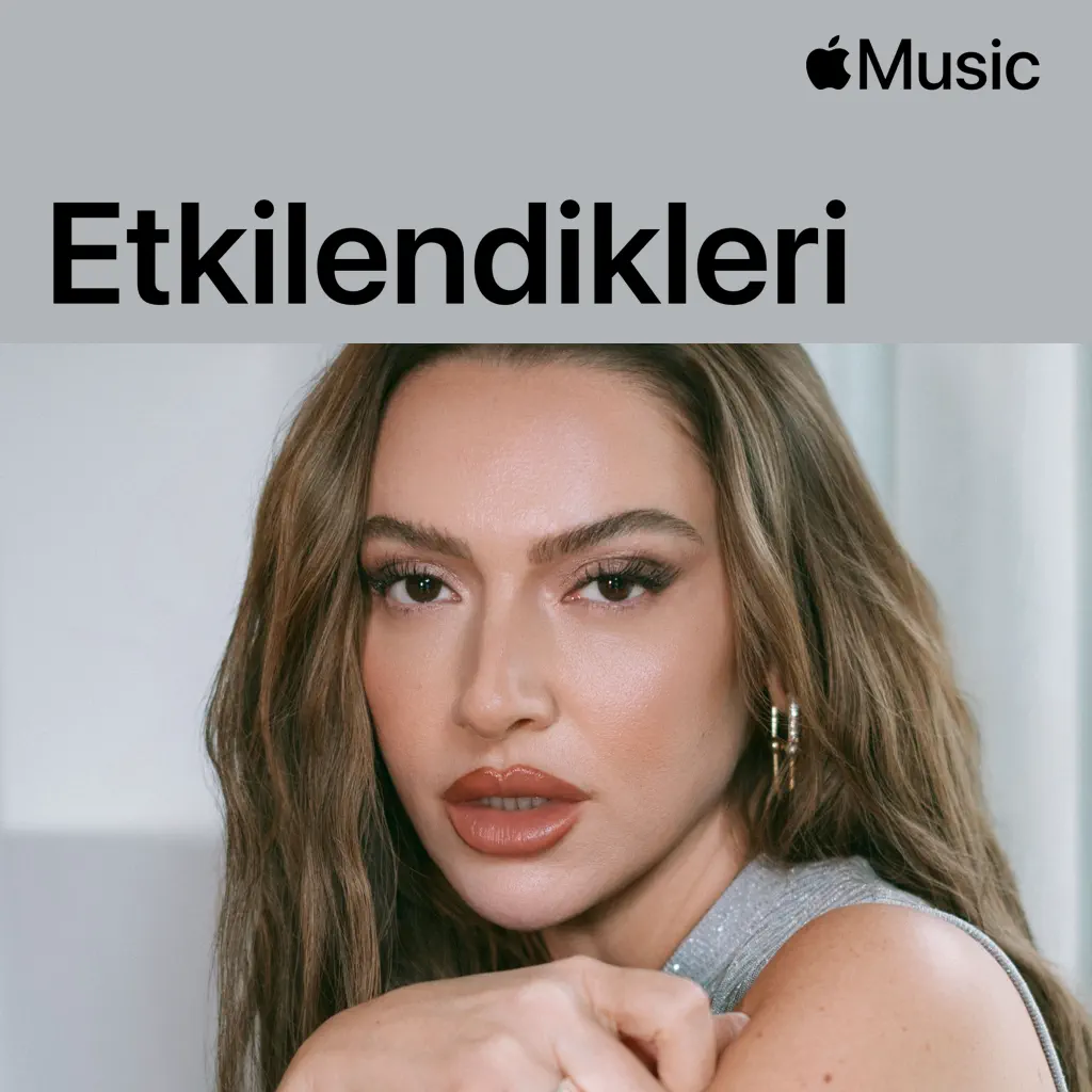 Hadise: Influences