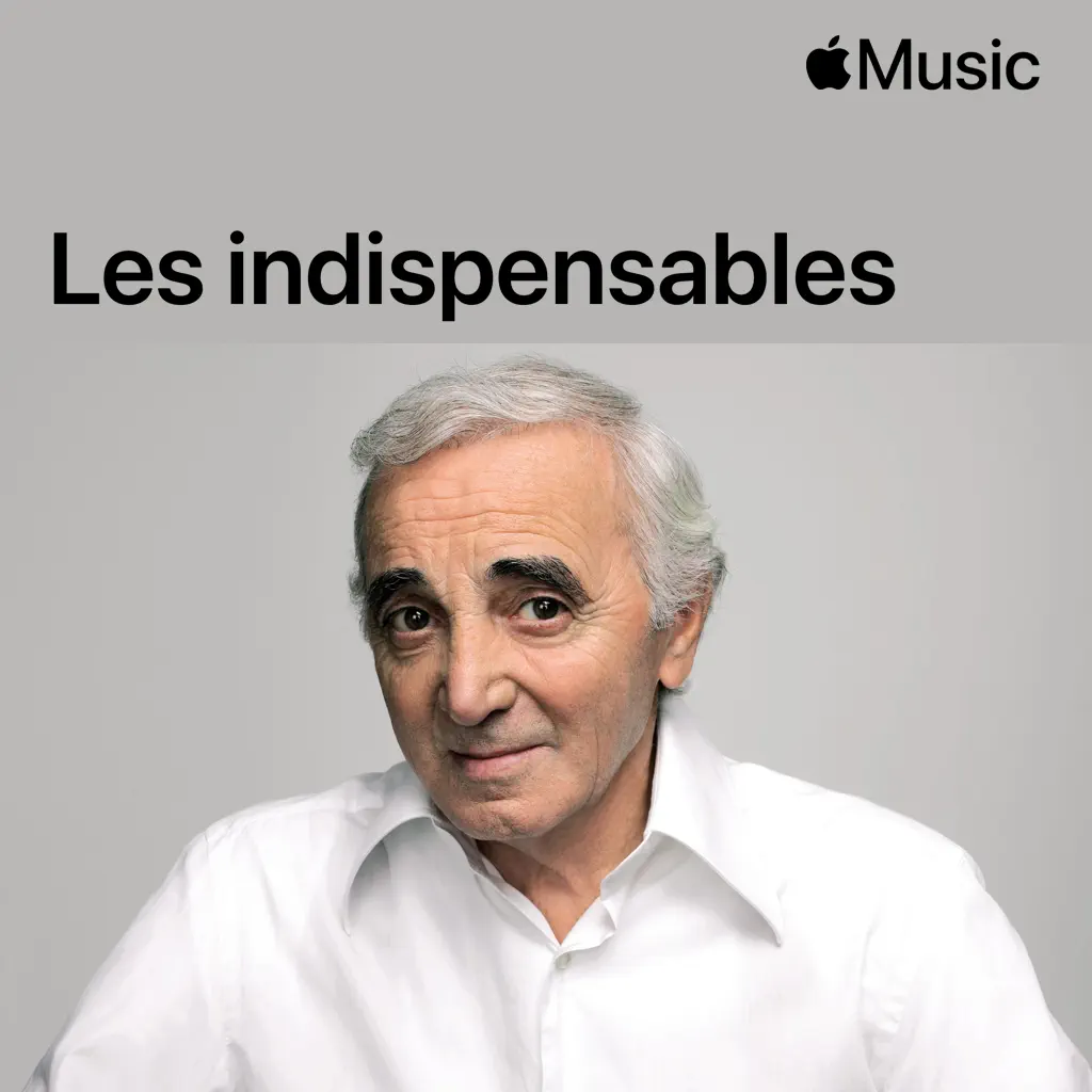 Charles Aznavour : les indispensables