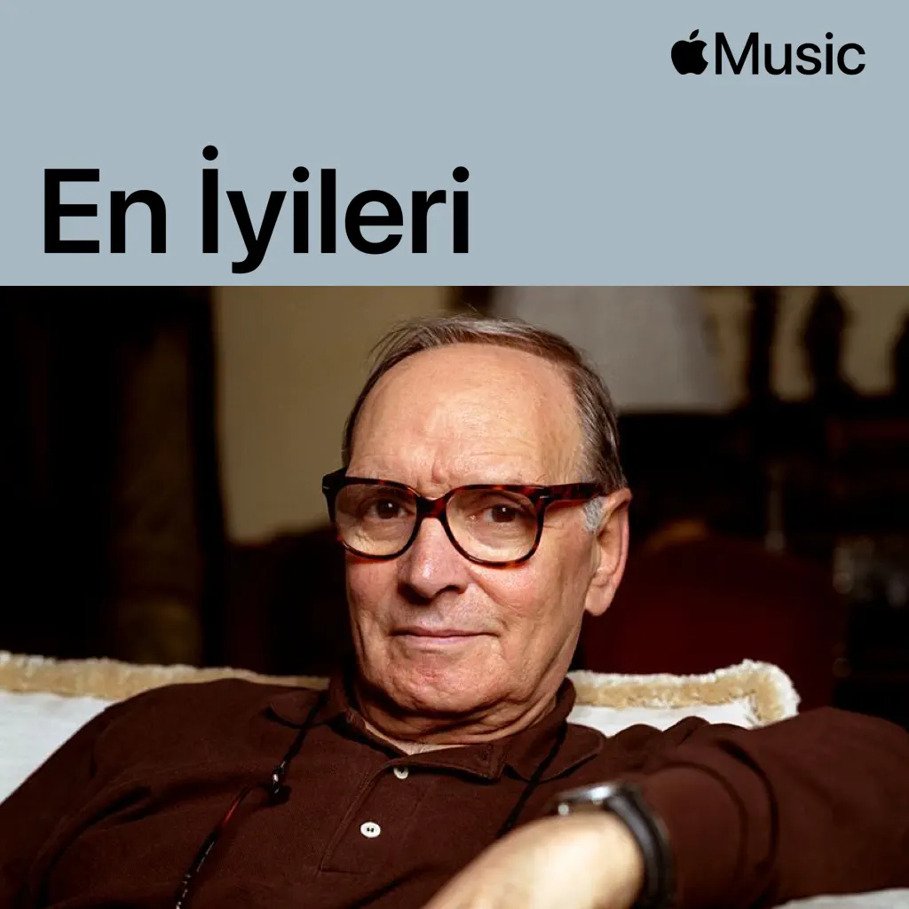 Ennio Morricone: En İyileri