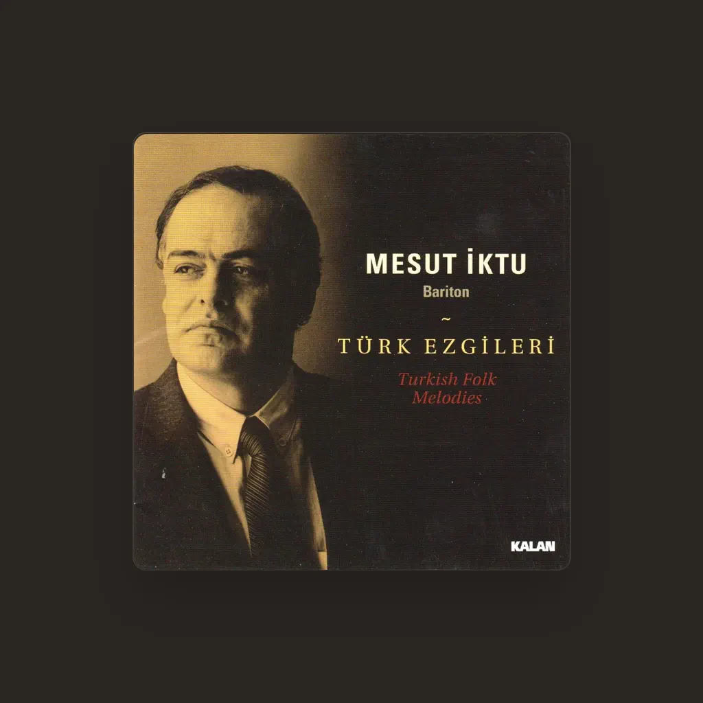 Mesut Iktu
