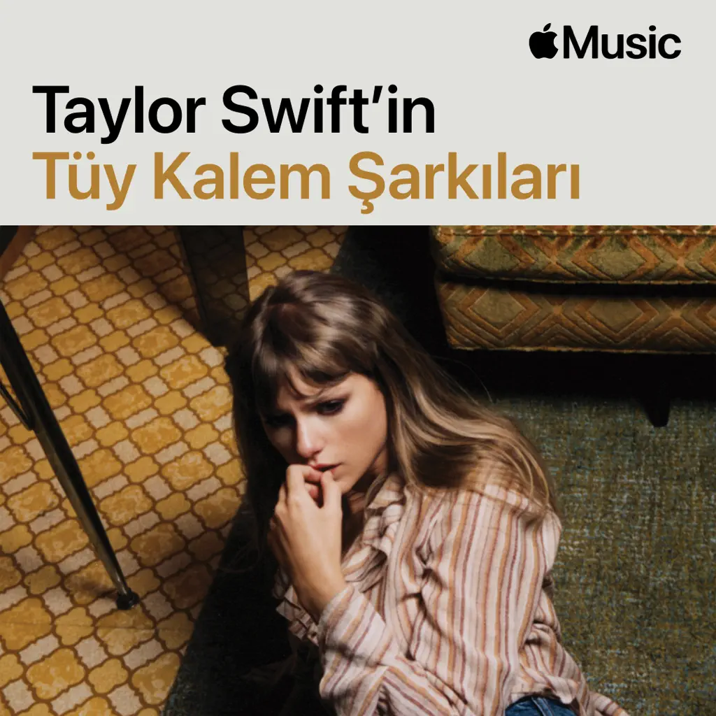 Taylor Swift’in Tüy Kalem Şarkıları