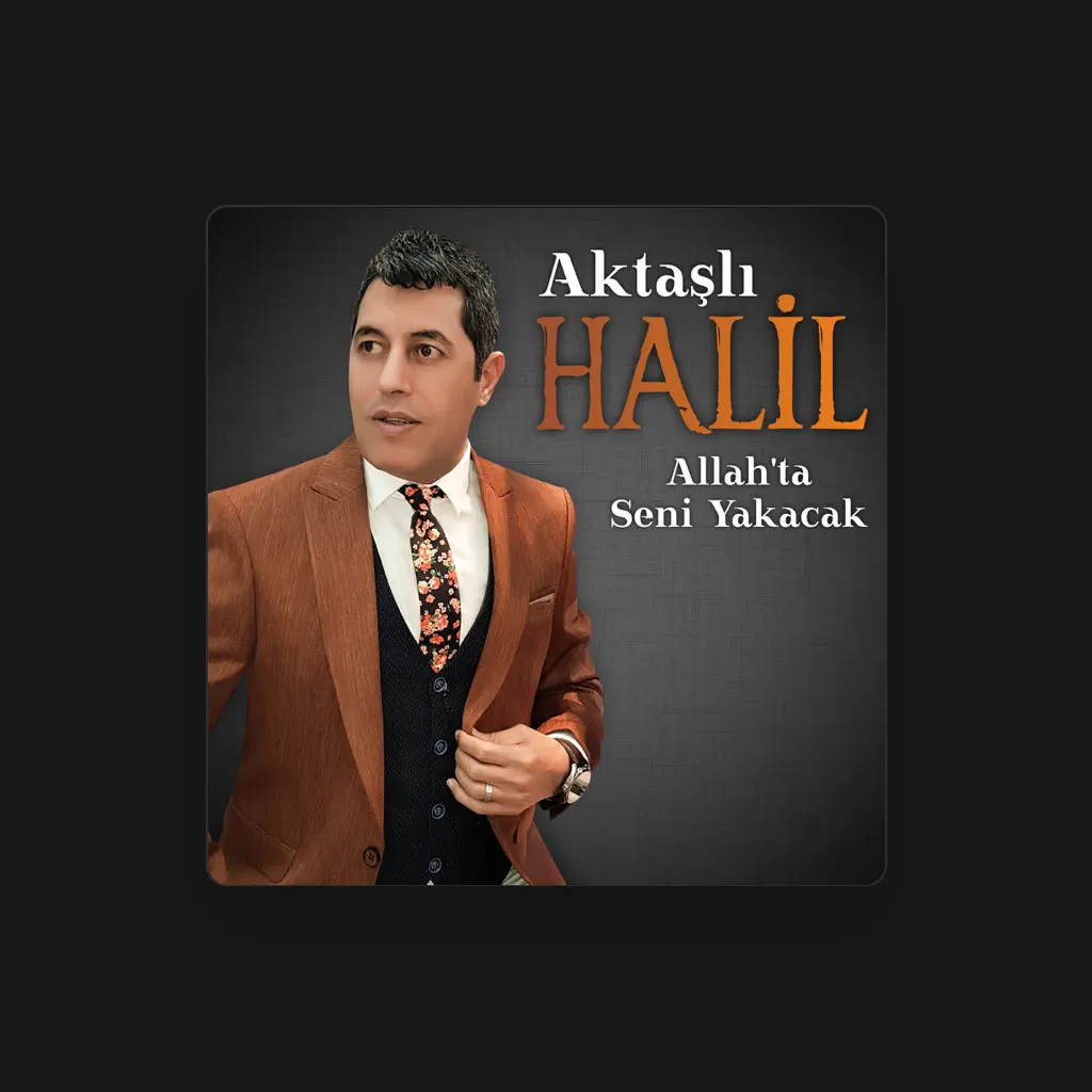 Aktaşlı Halil