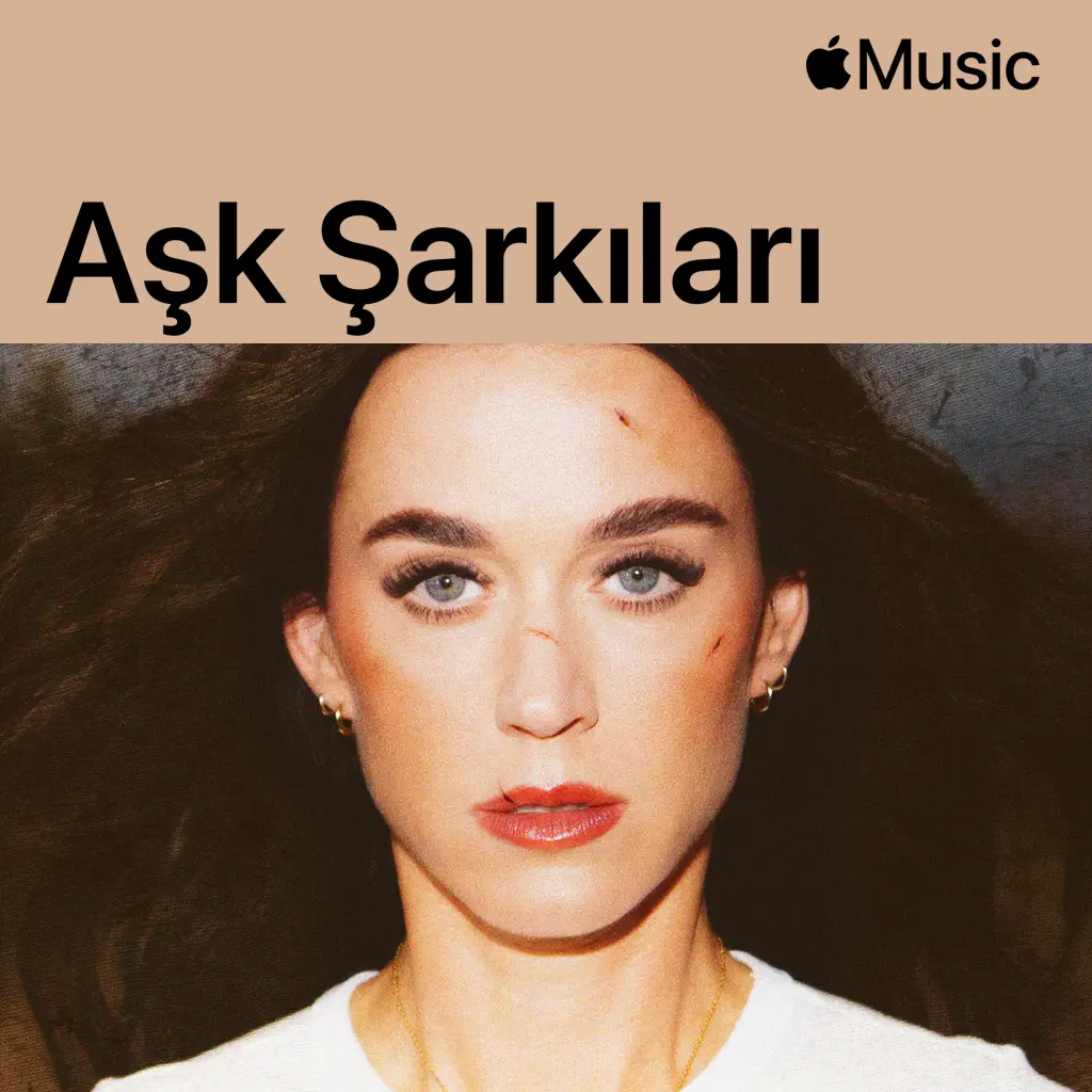 Katy Perry: Aşk Şarkıları