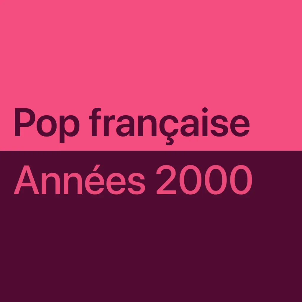Pop française des années 2000 : les indispensables