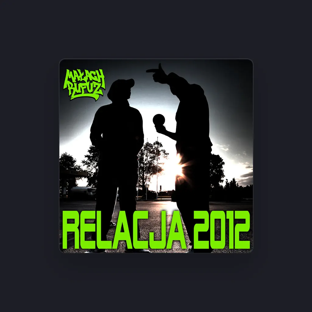 MAŁACH & RUFUZ