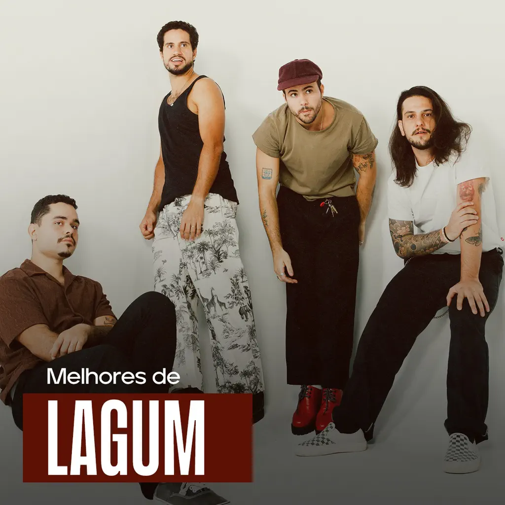 As Melhores - Lagum 🌿 Lagum: Todas as Músicas | Olha Bela