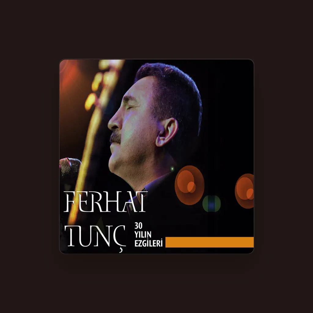 Ferhat Tunç
