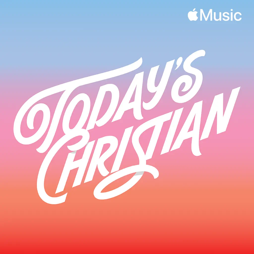 Today’s Christian
