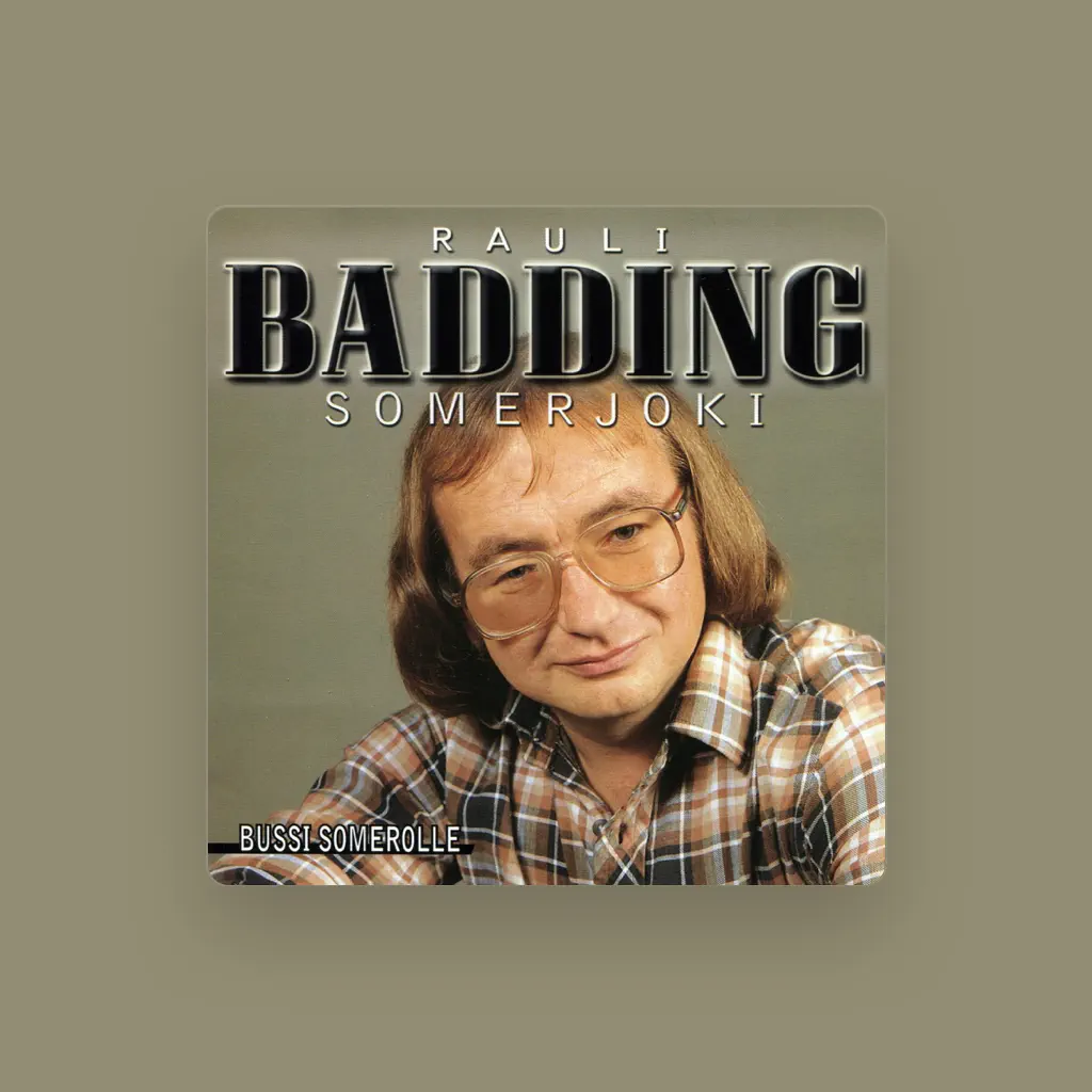 Rauli Badding Somerjoki