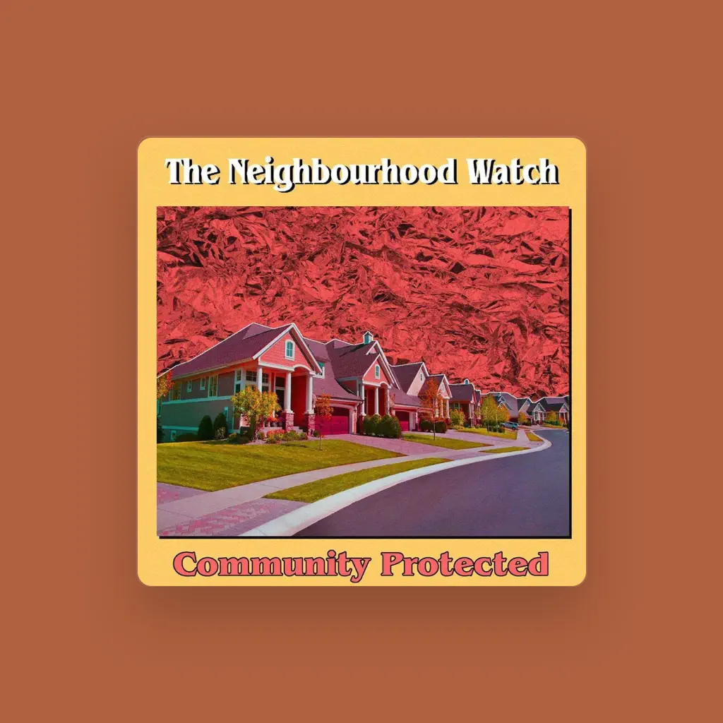 The Neighbourhood Watch