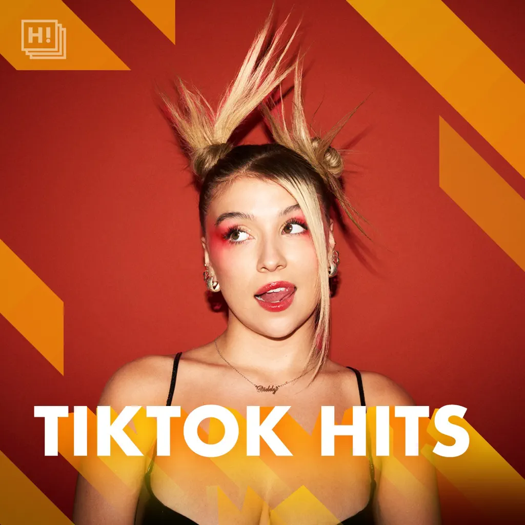 TIKTOK HITS