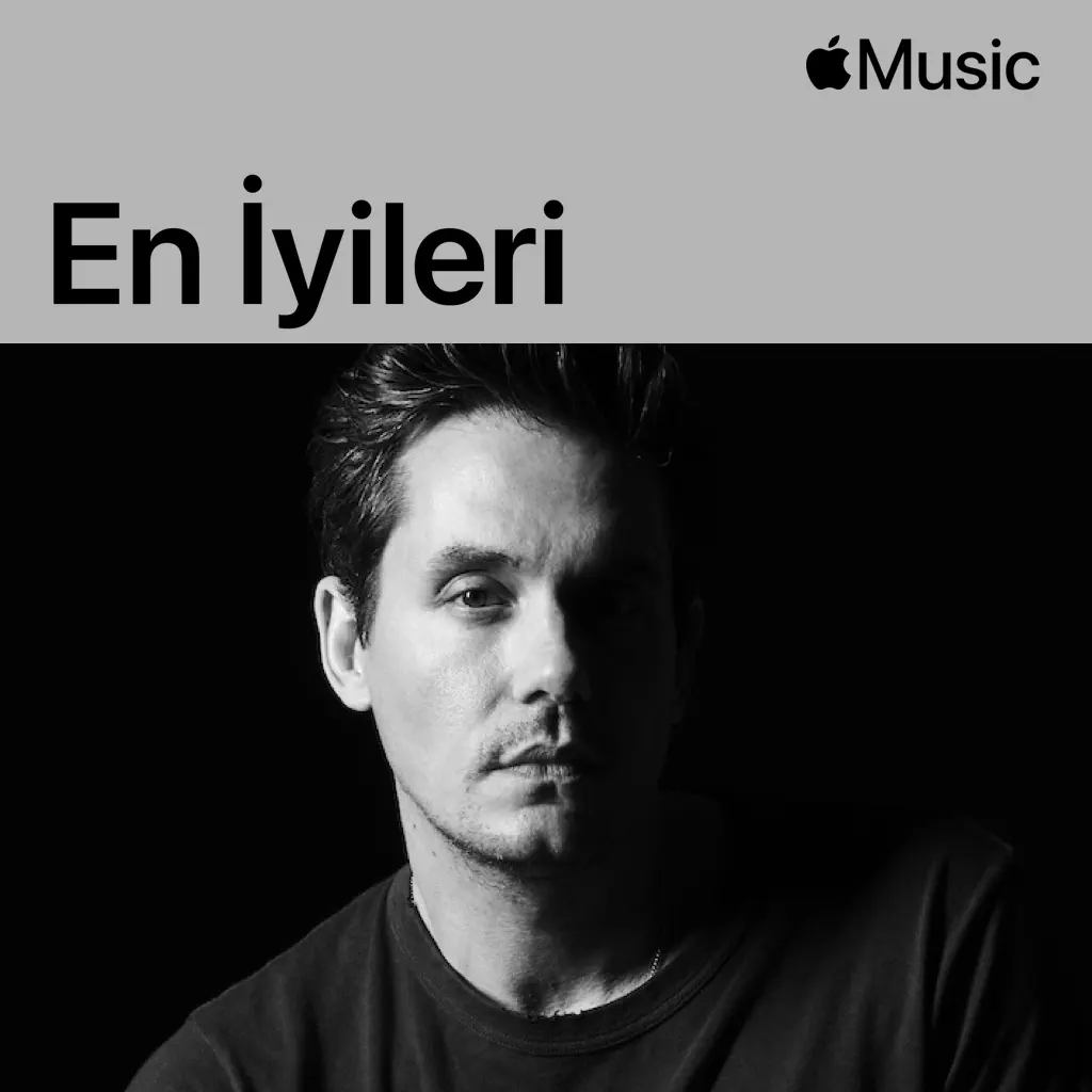 John Mayer: En İyileri